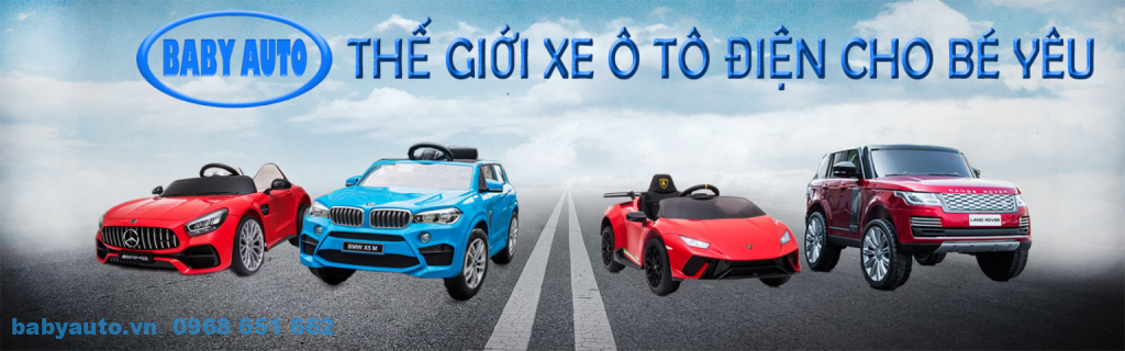         Baby Auto - Địa chỉ uy tín thanh lý xe ô tô điện trẻ em chất lượng